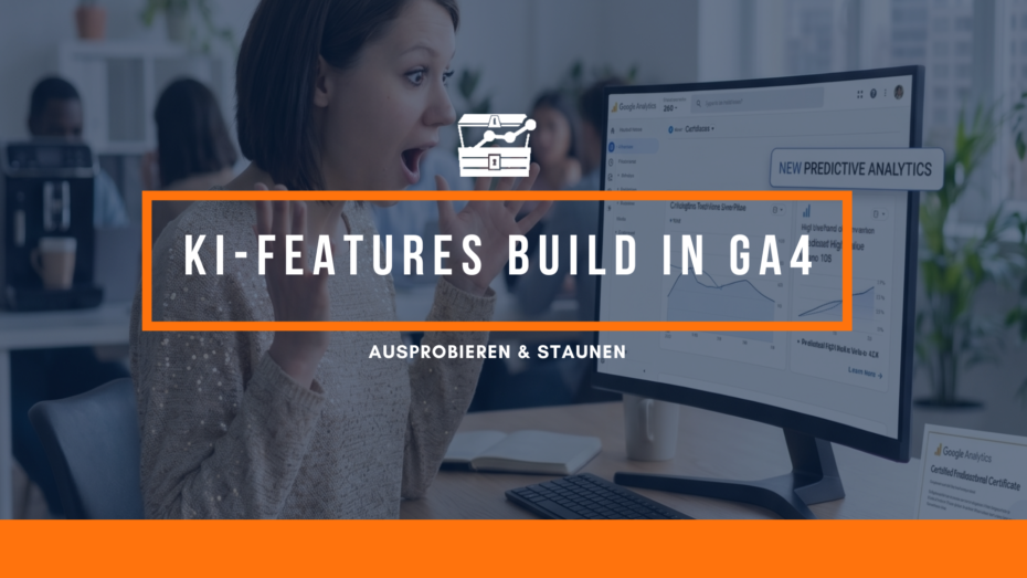 Beitragsbild KI Features in GA4